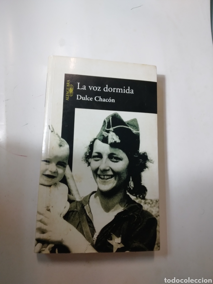 Libros de segunda mano: Dulce Chacon, La voz dormida, Alfaguara - Foto 1