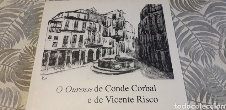 Libros de segunda mano: O OURENSE DE CONDE CORBAL E DE VICENTE RISCO, - Foto 1