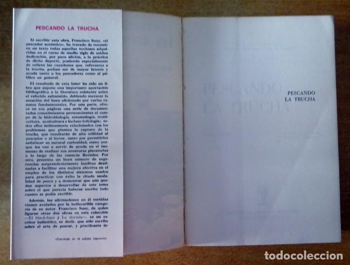Libros de segunda mano: PESCANDO LA TRUCHA FRANCISCO SUAY - Foto 3