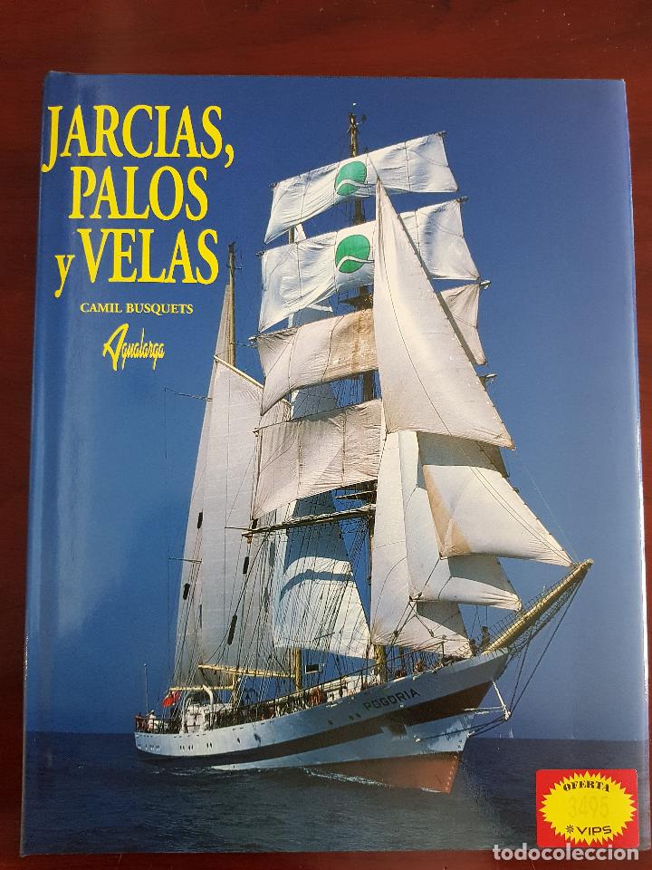 Libros de segunda mano: Jarcias, palos y velas - Camil Busquets - Foto 1