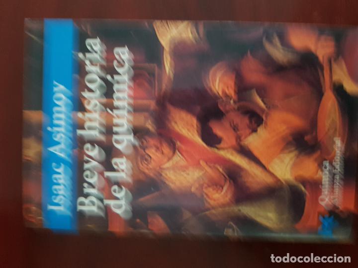 Libros de segunda mano: Breve historia de la qu&iacute;mica - Isaac Asimov - Foto 1