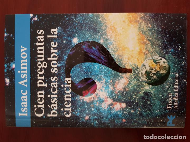 Libros de segunda mano: Cien preguntas b&aacute;sicas sobre la ciencia - Isaac Asimov - Foto 1