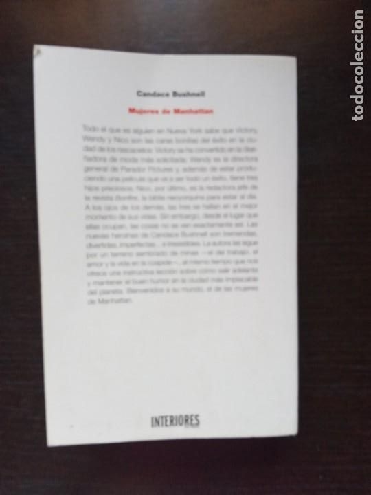 Libros de segunda mano: CANDACE BUSHNELL; MUJERES DE MANHATTAN - Foto 6