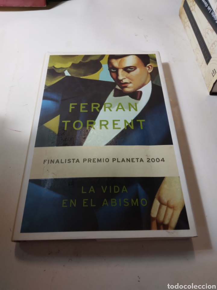 Libros de segunda mano: Ferran Torrent, La vida en el abismo, Planeta - Foto 1