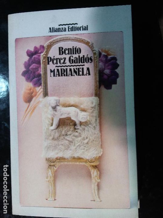 Libros de segunda mano: MARIANELA. BENITO P&Eacute;REZ GALD&Oacute;S. ALIANZA EDITORIAL. - Foto 1