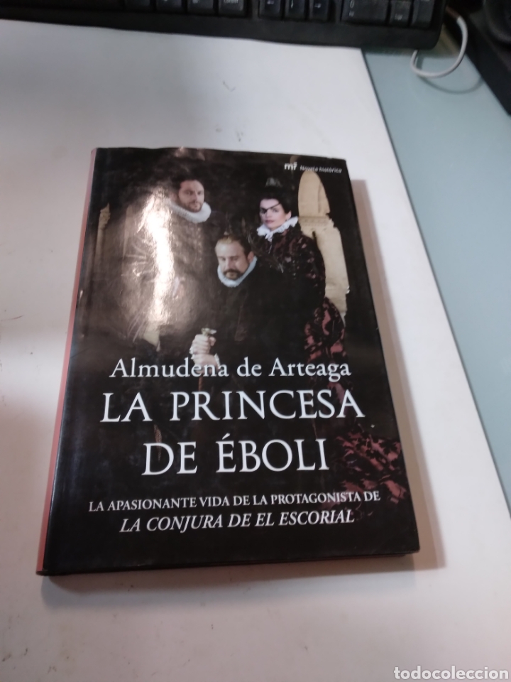 Libros de segunda mano: Almudena de Arteaga, La princesa de Eboli,MR - Foto 1