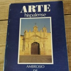 Libros de segunda mano: AMBROSIO DE FIGUEROA (ARTE HISPALENSE) - JUAN ANTONIO ARENILLAS. DIPUTACIÓN PROVINCIAL DE SEVILLA
