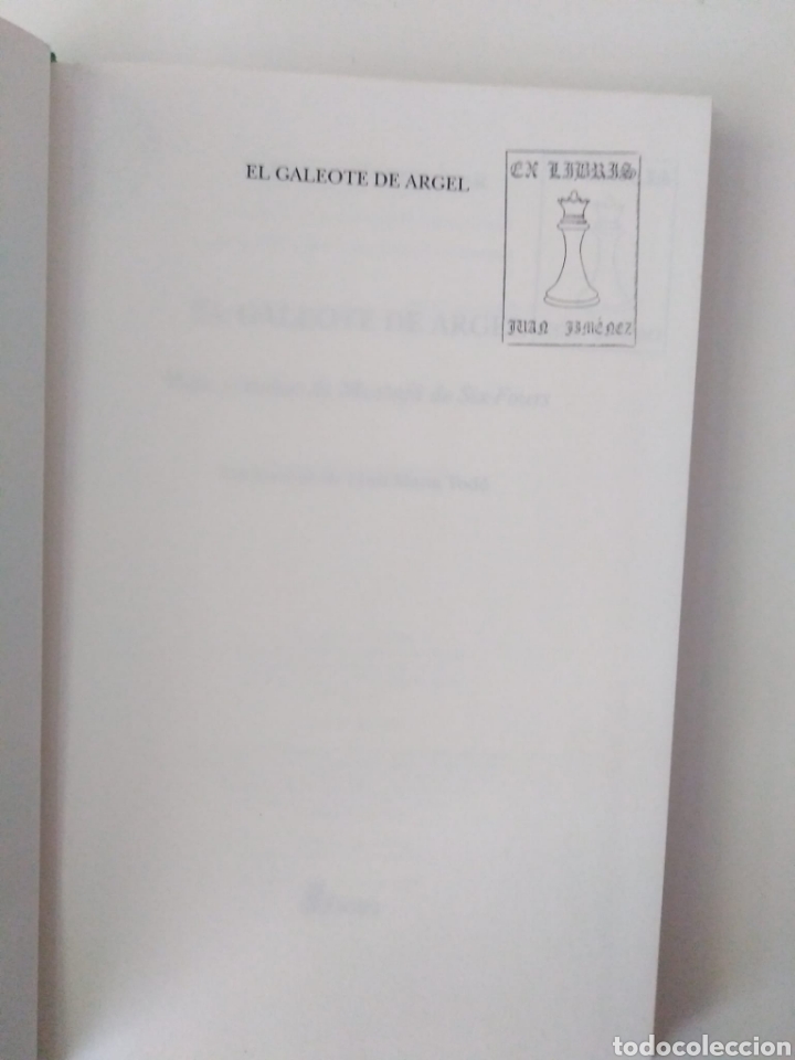 Libros de segunda mano: EL GALEOTE DE ARGEL. -BARTOLOM&Eacute; BENNASSAR - Foto 2