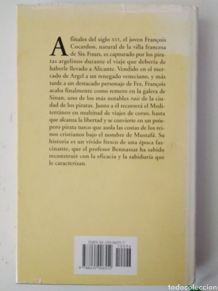 Libros de segunda mano: EL GALEOTE DE ARGEL. -BARTOLOM&Eacute; BENNASSAR - Foto 4