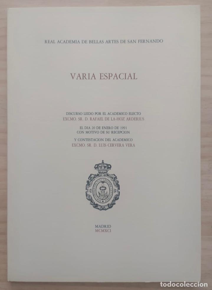 Libros de segunda mano: Rafael de la Hoz Arderius-Varia espacial - Foto 1