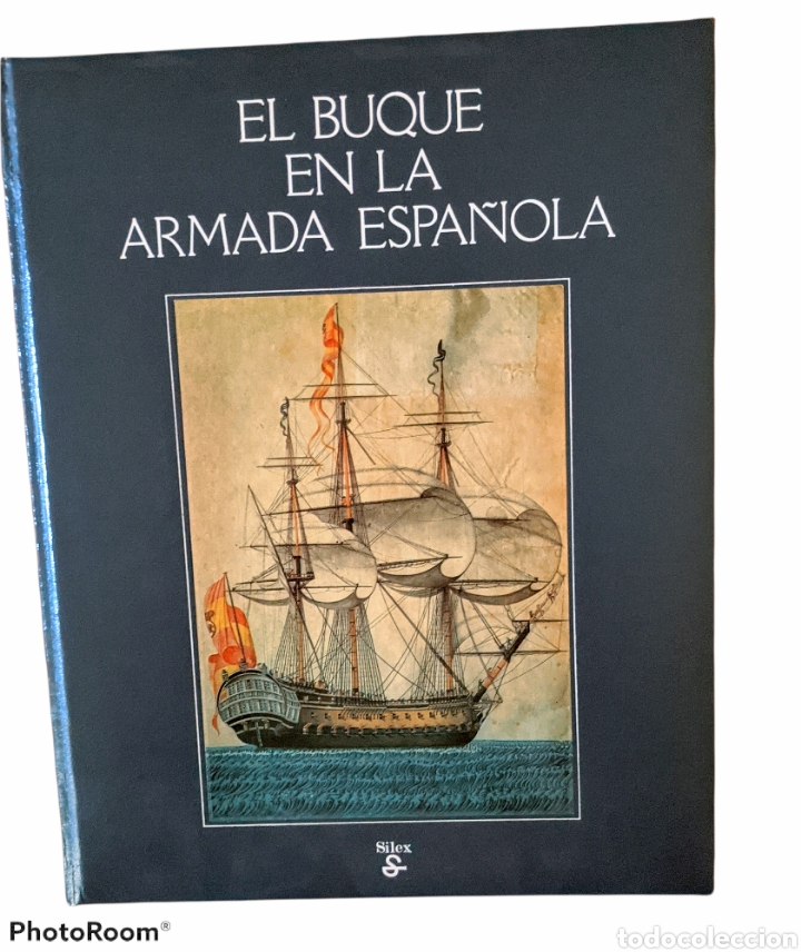 Libros de segunda mano: EL BUQUE EN LA ARMADA ESPA&Ntilde;OLA. - Foto 1