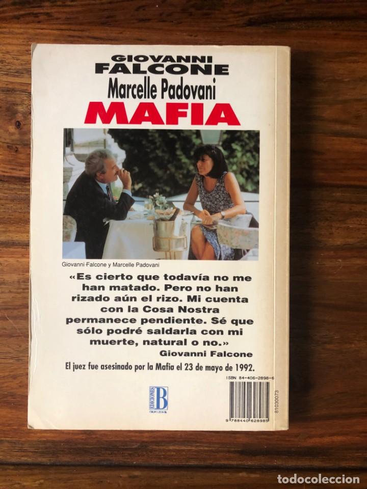 Libros de segunda mano: Mafia. Giovanni Falcone y Marcelle Padovani. Ediciones B. - Foto 2