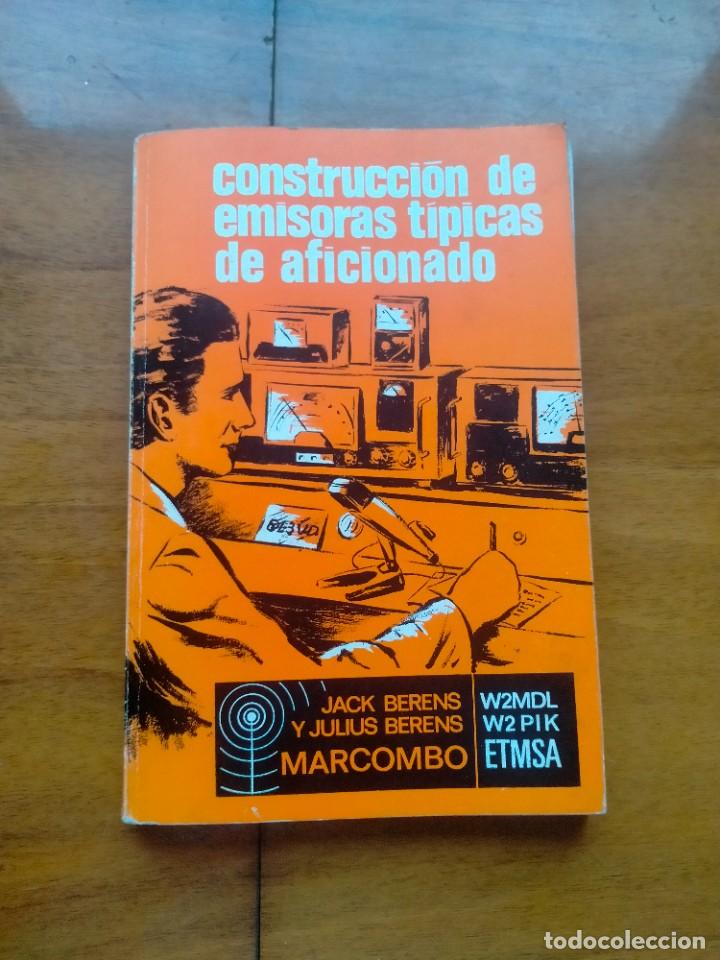 Libros de segunda mano: construccion de emisoras tipicas de aficionado. Jack y Julius Berens. Marcombo - Foto 1