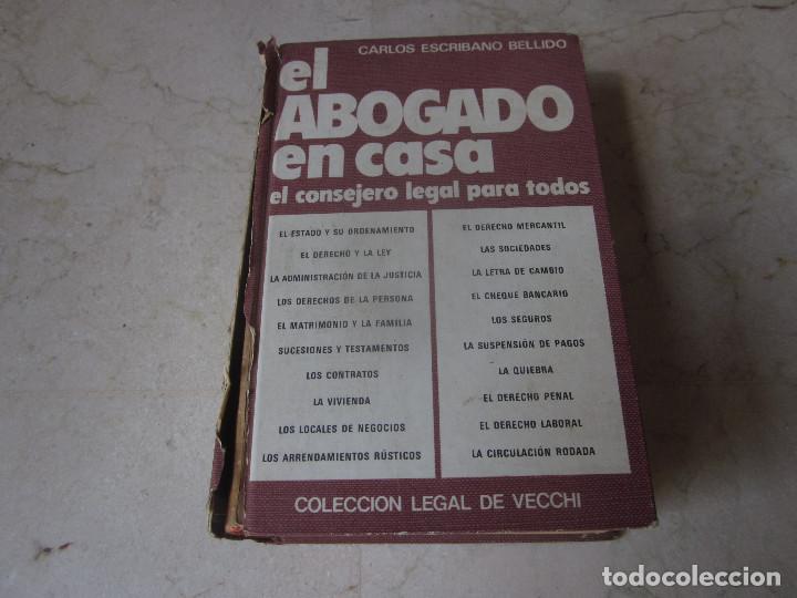 Libros de segunda mano: CARLOS ESCRIBANO - EL ABOGADO EN CASA - EDITORIAL DE VECCHI 1984 - Foto 1