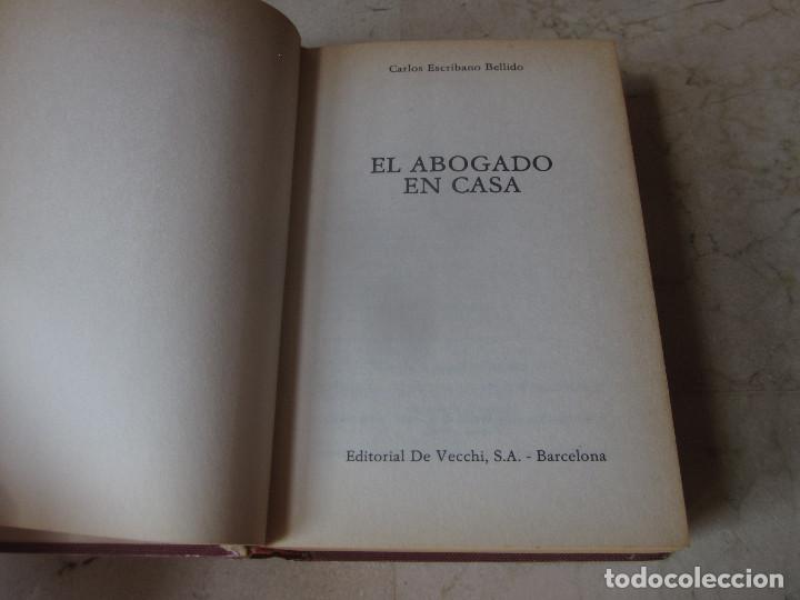 Libros de segunda mano: CARLOS ESCRIBANO - EL ABOGADO EN CASA - EDITORIAL DE VECCHI 1984 - Foto 2