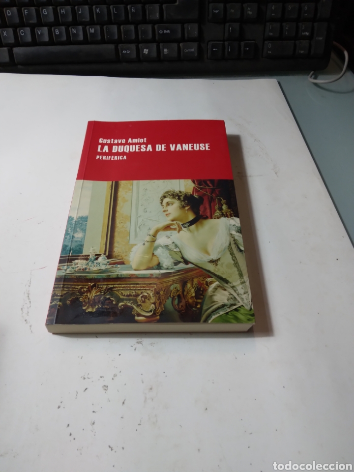 Libros de segunda mano: Gustave Amiot, La duquesa de Vaneuse - Foto 1