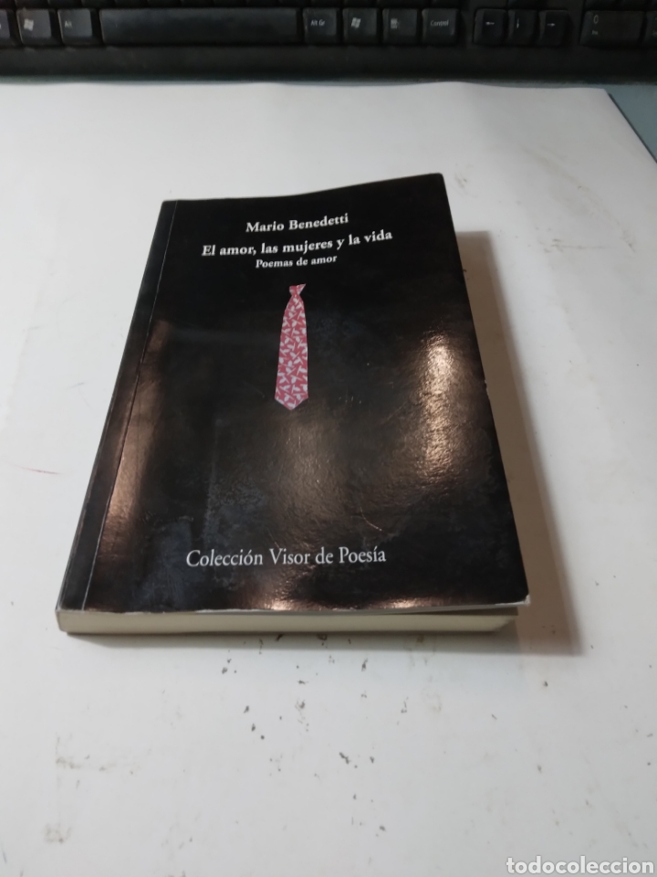 Libros de segunda mano: Mario Benedetti, El amor, las mukeres y la vida - Foto 1