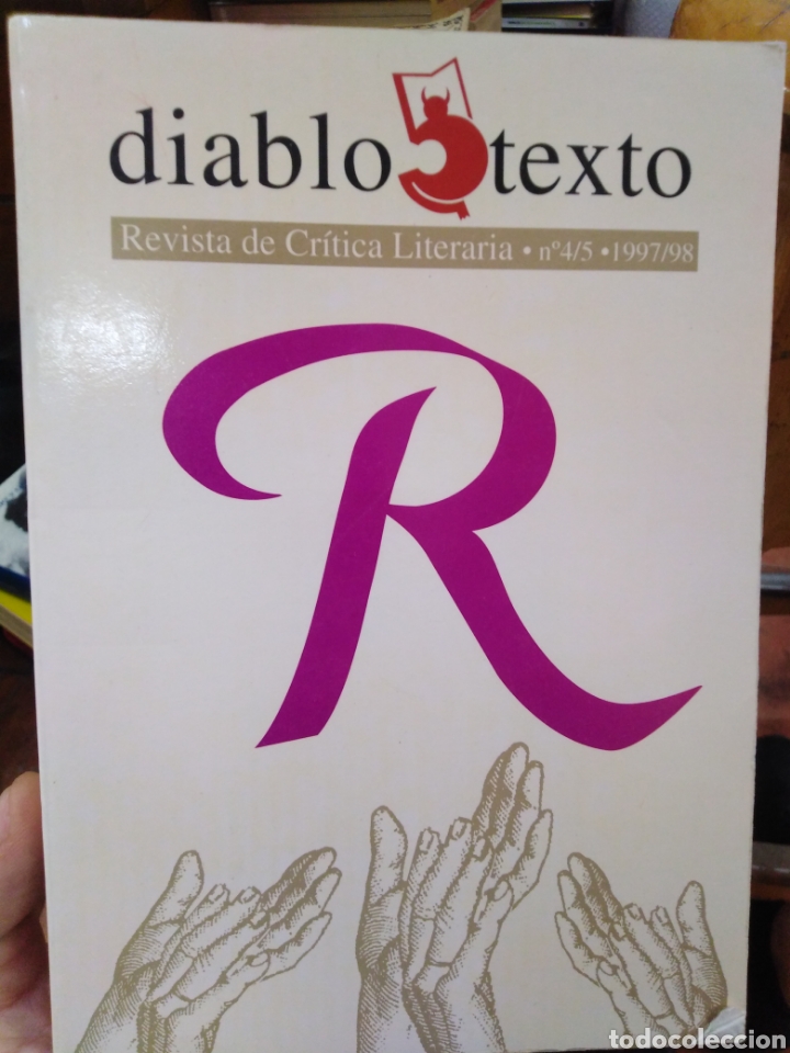 Libros de segunda mano: DIABLO TEXTO.REVISTA CR&Iacute;TICA LITERARIA N&deg;4.5 1997.98.1999