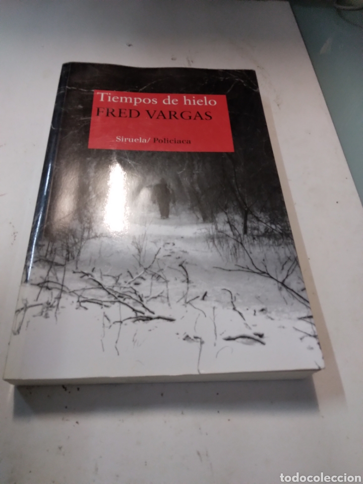 Libros de segunda mano: Fred Vargas, Tiempos de hielo, SIRUELA - Foto 1