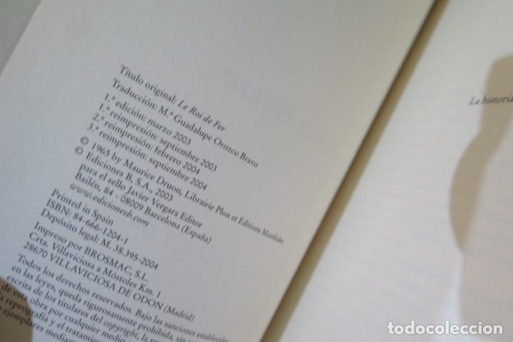 Libros de segunda mano: EL REY DE HIERRO. LOS REYES MALDITOS I. MAURICE DRUON - Foto 3