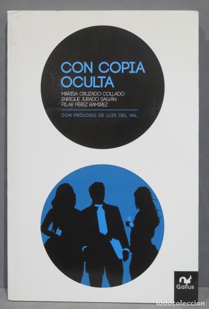 Libros de segunda mano: Con copia oculta. Cruzado Collado - Foto 1