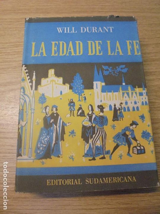 Libros de segunda mano: WILL DURANT. LA EDAD DE LA FE. EDITORIAL SUDAMERICANA. TOMO II. - Foto 6