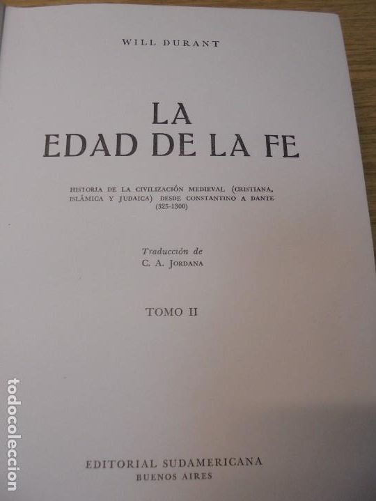 Libros de segunda mano: WILL DURANT. LA EDAD DE LA FE. EDITORIAL SUDAMERICANA. TOMO II. - Foto 8