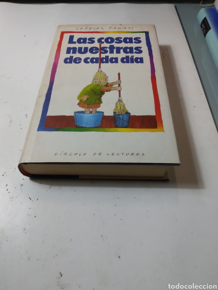 Libros de segunda mano: Charles Pamati, Las cosas nuestras de cada dia, Circulo Lectores - Foto 1