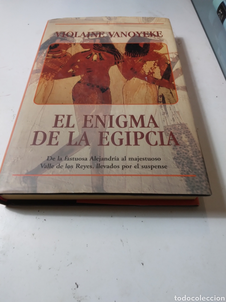 Libros de segunda mano: Violaine Vanoyeke, El enigma de la egipcia, Ed, B - Foto 1