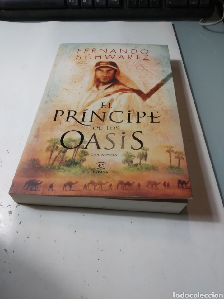 Libros de segunda mano: Fernando Schwartz,El principe de los Oasis,Espasa - Foto 1