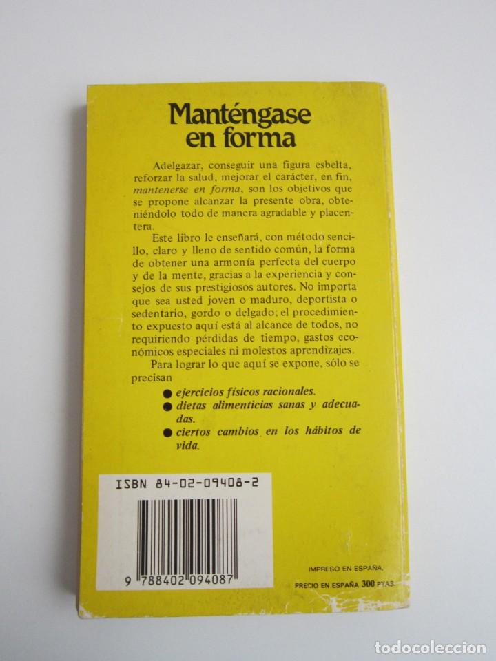 Libros de segunda mano: MANTENGASE EN FORMA. KATCH, MC ADLE Y BOYLAN. LIBRO PRACTICO. BRUGUERA. 1983 - Foto 3
