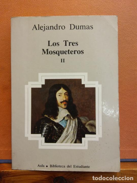 Libros de segunda mano: LOS TRES MOSQUETEROS. II. ALEJANDRO DUMAS. EDITORIAL PLANETA - Foto 1