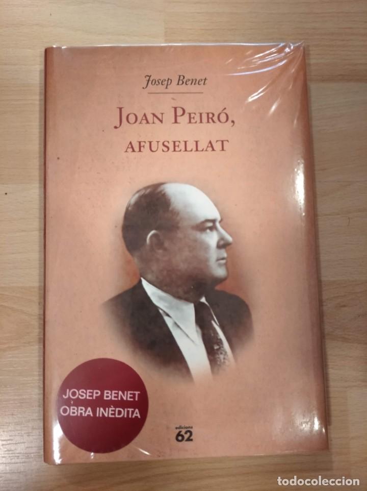 Libros de segunda mano: Josep Peir&oacute;, afusellat. Josep Benet - Foto 1