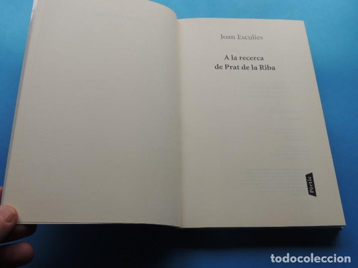 Libros de segunda mano: A LA RECERCA DE PRAT DE LA RIBA.- JOAN ESCULIES - Foto 2