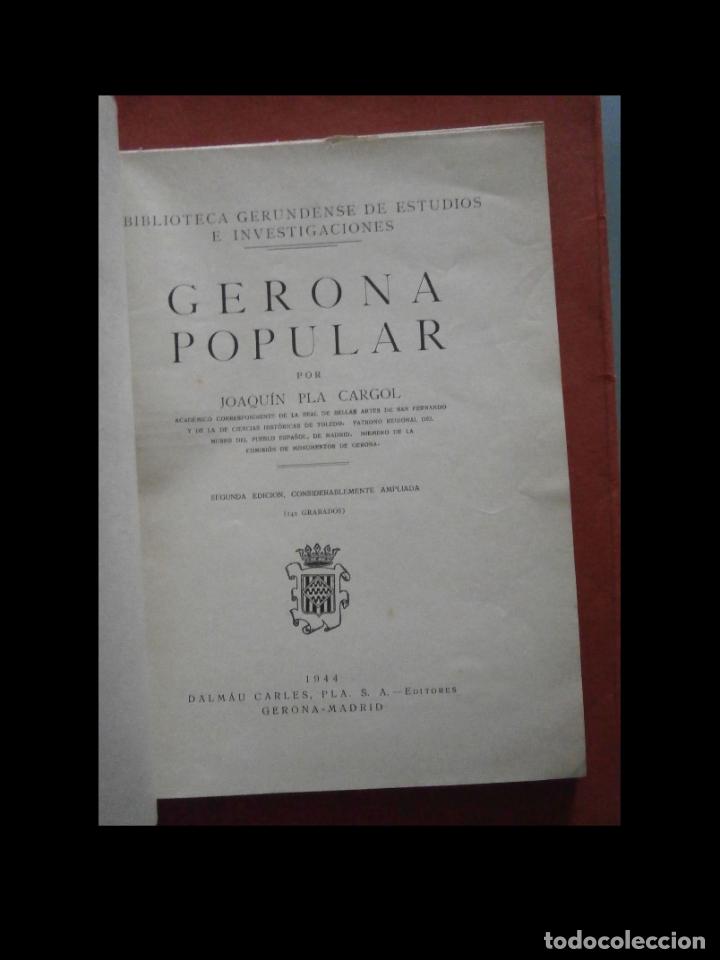 Libros de segunda mano: Gerona popular. Joaqu&iacute;n Pla Cargol - Foto 5