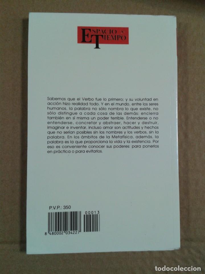 Libros de segunda mano: EL PODER DE LA PALABRA - JAVIER NAVARRETE. BIBLIOTECA BASICA DE ESPACIO Y TIEMPO - Foto 2