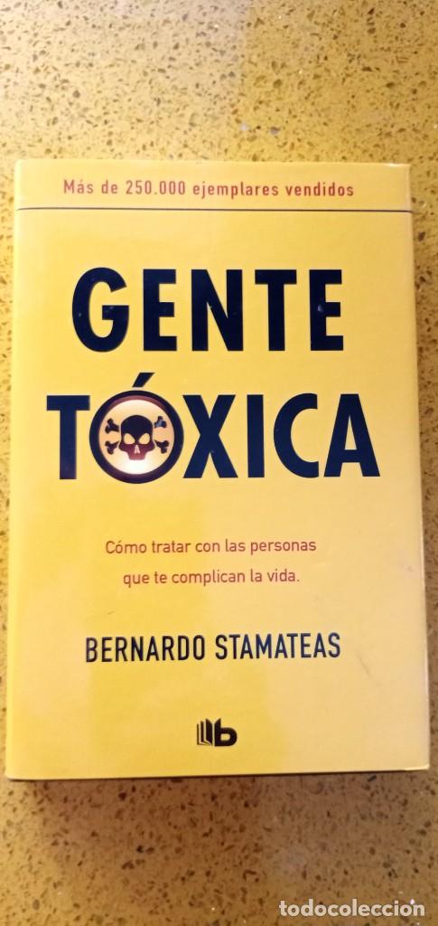 Libros de segunda mano: Gente t&oacute;xica. Bernardo Stamateas - Foto 1