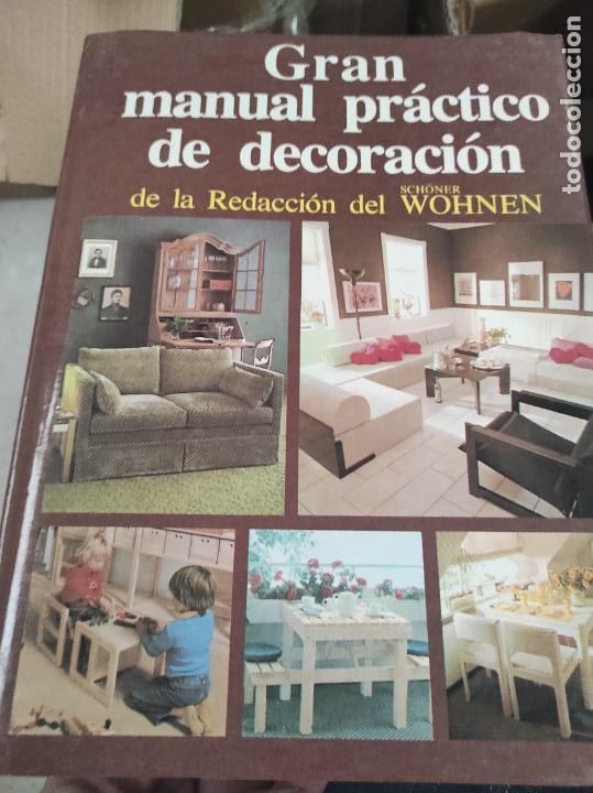 Libros de segunda mano: Gran manual pr&aacute;ctico de decoraci&oacute;n de la redacci&oacute;n del Schoner Wohnen - Foto 1