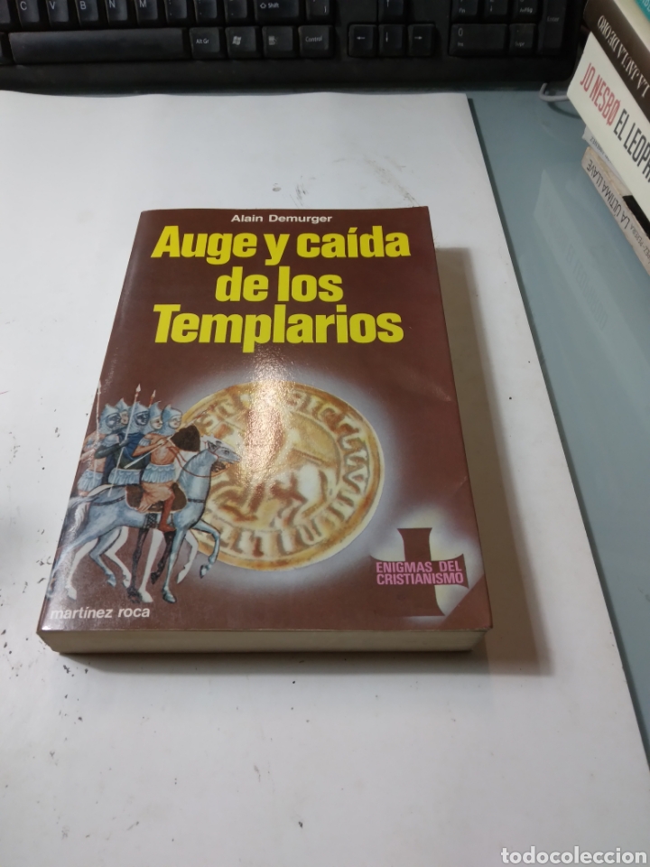 Libros de segunda mano: Alain Demurger, Auge y caida de los templarios,Martinez Roca - Foto 1