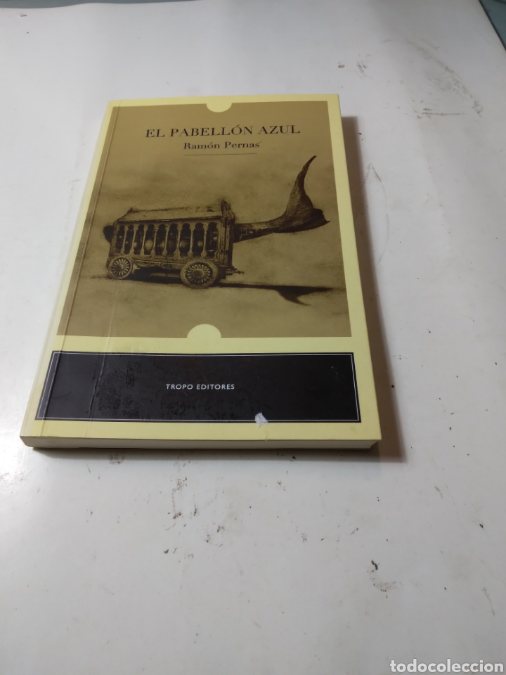 Libros de segunda mano: Ramon Pernas, El pabellon azul, Tropo Editores - Foto 1