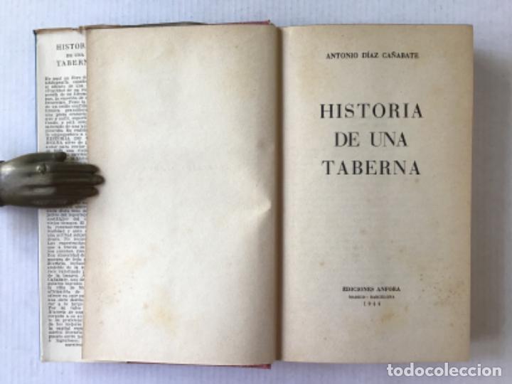Libros de segunda mano: HISTORIA DE UNA TABERNA. - D&Iacute;AZ-CA&Ntilde;ABATE, Antonio. - Foto 2
