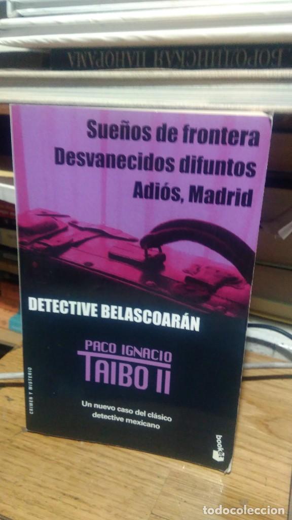 Libros de segunda mano: DETECTIVE BELASCOARAN, PACO IGNACIO TAIBO II, ED. BOOKET - Foto 1