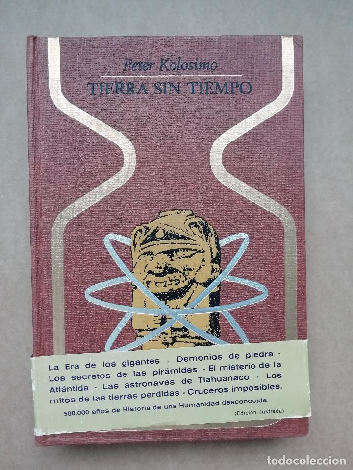 Libros de segunda mano: TIERRA SIN TIEMPO. PETER KOLOSINO - Foto 1