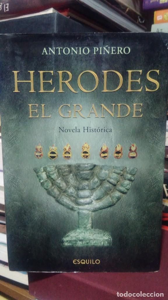 Libros de segunda mano: HERODES EL GRANDE, ANTONIO PI&Ntilde;ERO, ED. ESQUILO - Foto 1