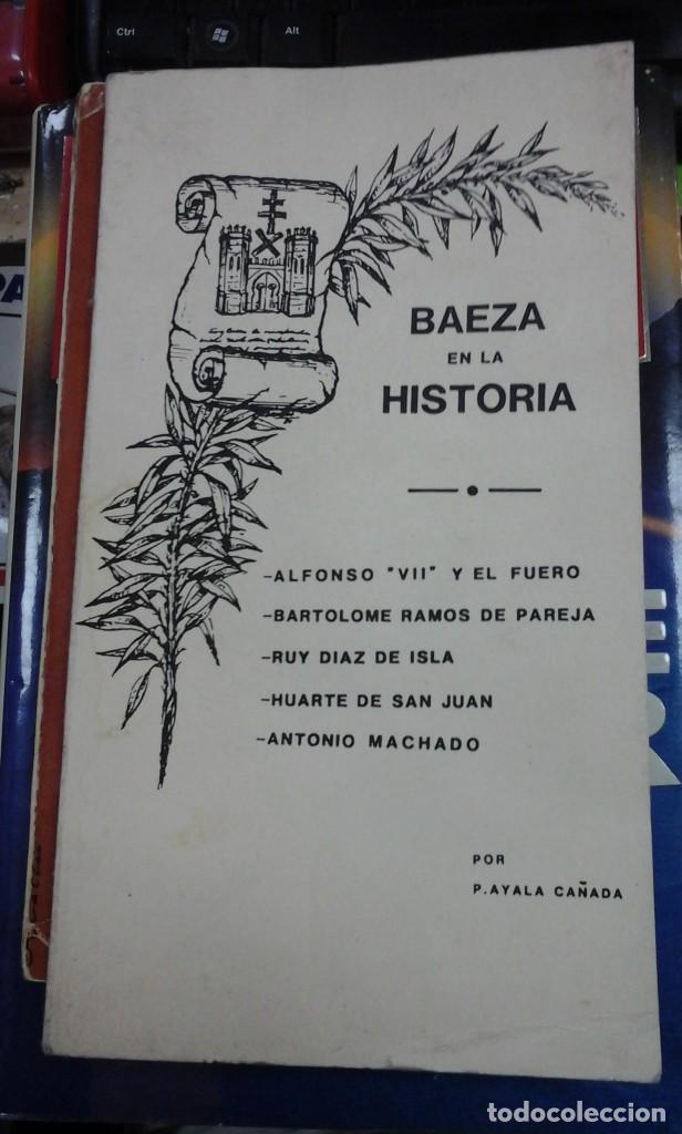 Libros de segunda mano: BAEZA EN LA HISTORIA (Madrid, 1986) - Foto 1