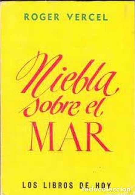 Libros de segunda mano: Niebla sobre el mar - Vercel, Roger - Foto 1