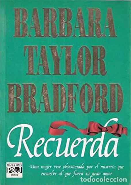 Libros de segunda mano: Recuerda - Taylor Bradford, B&aacute;rbara - Foto 1