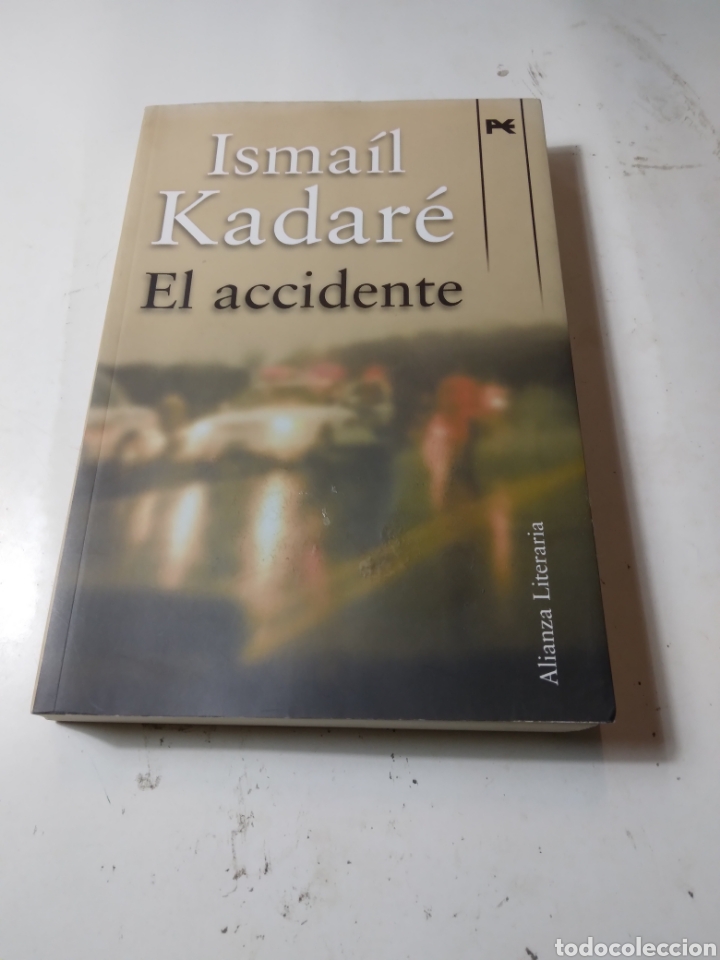 Libros de segunda mano: Ismail Kadare, El accidente, Alianza Literaria - Foto 1