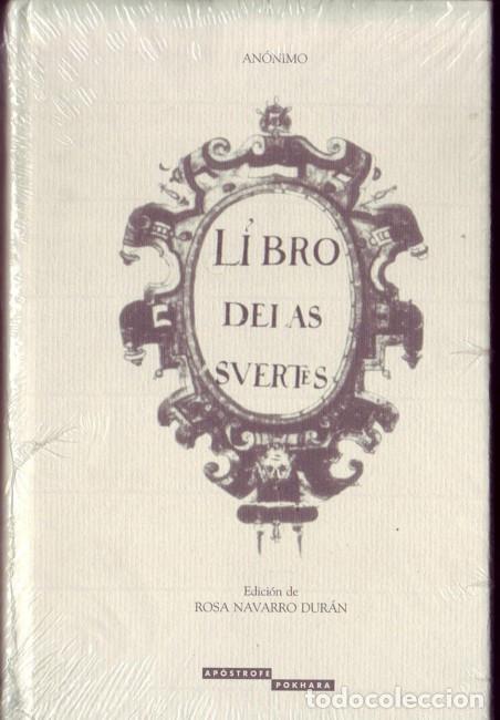 Libros de segunda mano: LIBRO DE LAS SUERTES. ANONIMO:Ap&oacute;strofe Barcelona, 1999, - Foto 1