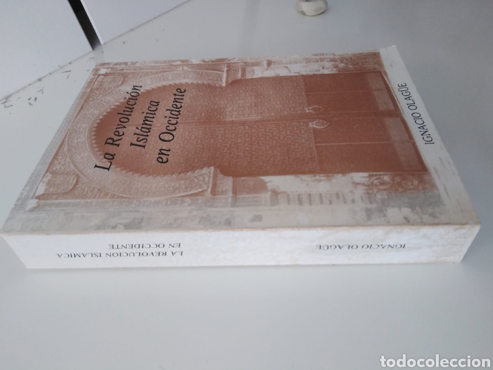 Libros de segunda mano: La Revoluci&oacute;n isl&aacute;mica en Occidente / Ignacio Olag&uuml;e. - Foto 5